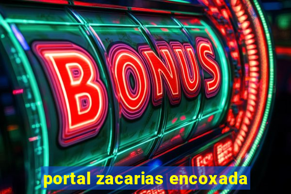 portal zacarias encoxada